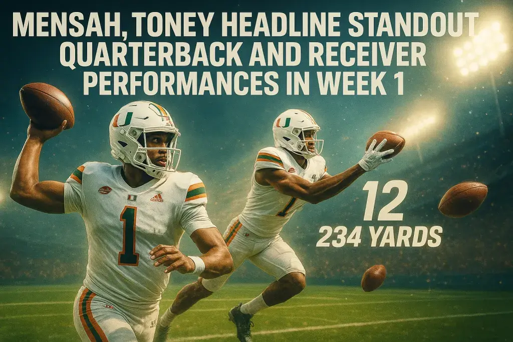 Mensah, Toney Headline Standout Quarterback and Receiver Performances in Week 1